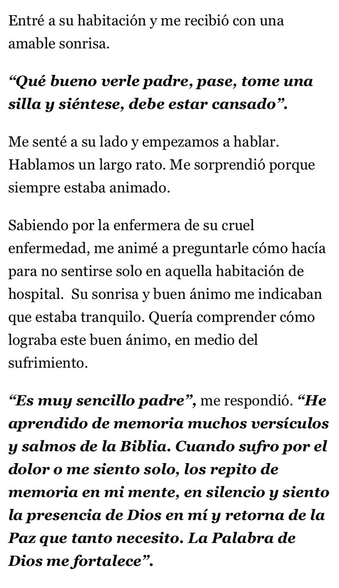 Solía ir a misa de 6:00 pm y el sacerdote nos hablaba de sus visitas a los enfermos en un hospital público cercano. “Las enfermeras me señalaron un moribundo al que nadie visitaba por meses. Estaba muy solo. Fui a verlo y …”