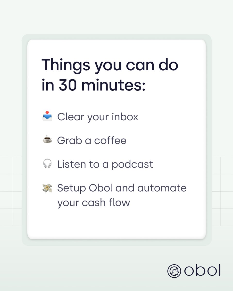ObolHQ's tweet photo. Setup, connect, and go live in 30 minutes with full visibility into your cash flow from day one. Get Obol https://t.co/1z9X40w1KP