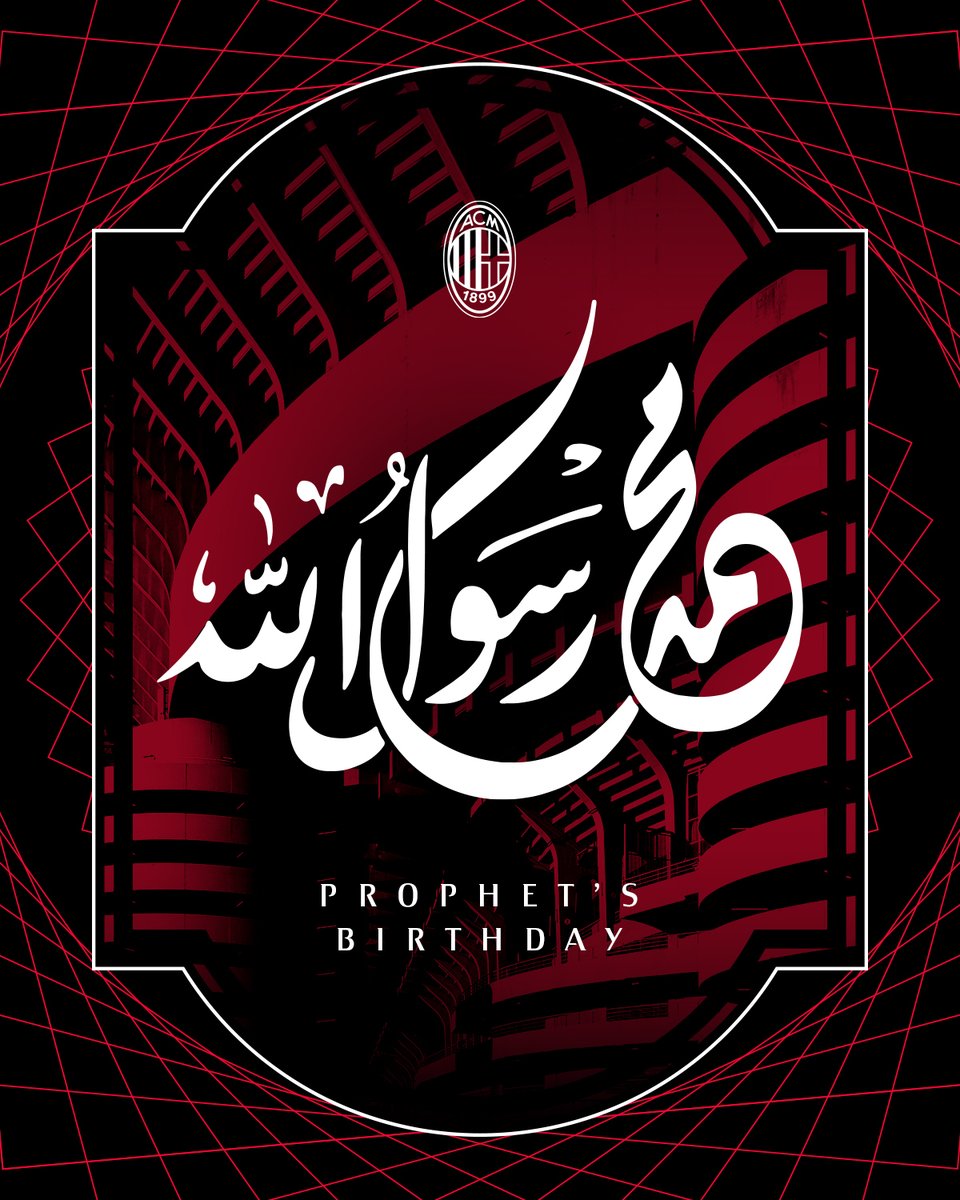 من أسرة الروسونيري إلى الأمة الإسلامية ❤️🖤

كل عام وأنتم بخير بمناسبة #المولد_النبوي_الشريف 🌙

#ميلان_دائمًا