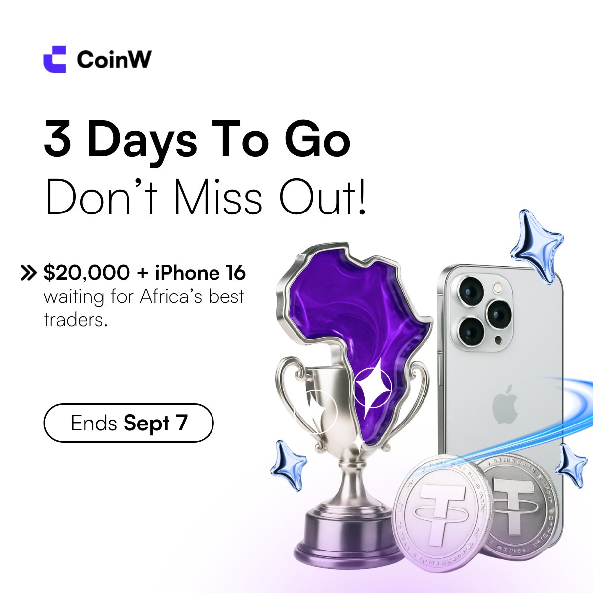 @CoinWAfrica_Official (@coinw_africa) on Twitter photo Time is running out! ⏳ Just 3 days left to join CoinW's exclusive trading competition for Africa's best traders!
Don't miss your chance to win a share of $20,000 + an iPhone 16! 🏆📱
The event ends on September 7th. Trade big, win bigger!
🔗coinw.com/events/2025082… Time is running out! ⏳ Just 3 days left to join CoinW's exclusive trading competition for Africa's best traders!
Don't miss your chance to win a share of $20,000 + an iPhone 16! 🏆📱
The event ends on September 7th. Trade big, win bigger!
🔗coinw.com/events/2025082…