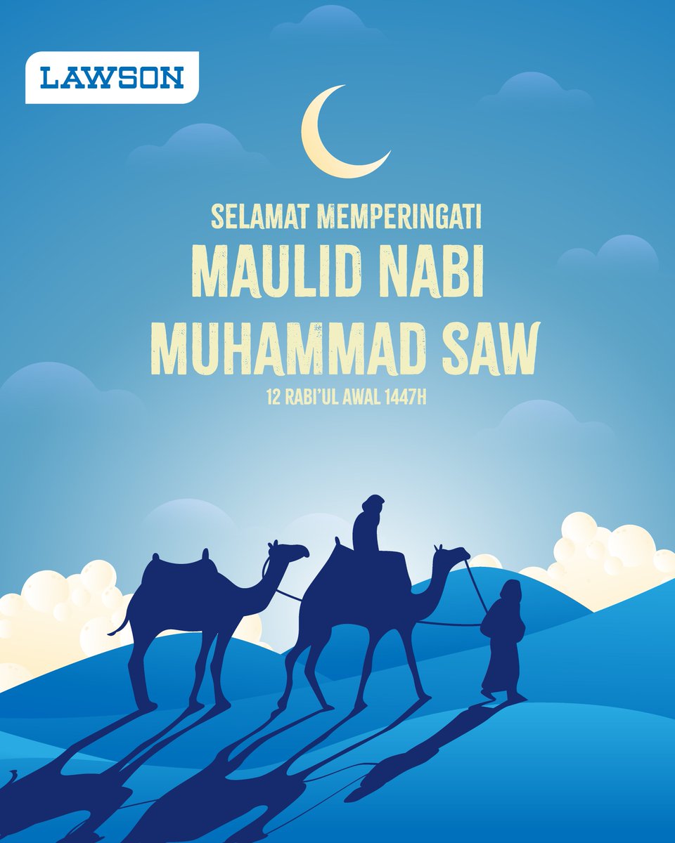 LawsonIndonesia's tweet image. Selamat memperingati Maulid Nabi Muhammad SAW 1447 H 🌙✨

Mari kita jadikan momentum ini sebagai pengingat
untuk meneladani akhlak Rasulullah dalam kehidupan sehari-hari — dengan penuh kejujuran, tanggung jawab, dan kasih sayang💙

#lawsonindonesia #maulidnabimuhammadsaw