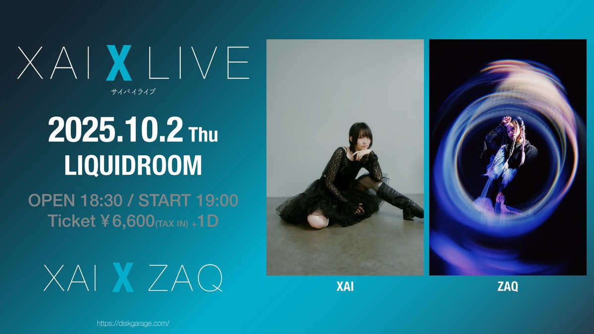 𖤐 LIVE INFO 𖤐

XAI <a href="/XAI_desu/">XAI</a> 対バンライブ
【 XAI X LIVE 】

10/2(木)恵比寿LIQUIDROOM

▼ Guest
ZAQ <a href="/zaxic_r/">ZAQ@アルマちゃんOP🤖</a> <a href="/ZAQinfo/">ZAQ公式</a> 

▼ Band Member
Gt.亀本寛貴
Ba.早川知輝 <a href="/hayakikawa/">早川 知輝</a> 
Dr.大井一彌 <a href="/OiOiiiOiOOi/">大井一彌</a> 

🔗プレイガイド先行受付中
xai-official.com/xaixlive/

#XAIXLIVE
#XAIXZAQ
#GLIMSPANKY