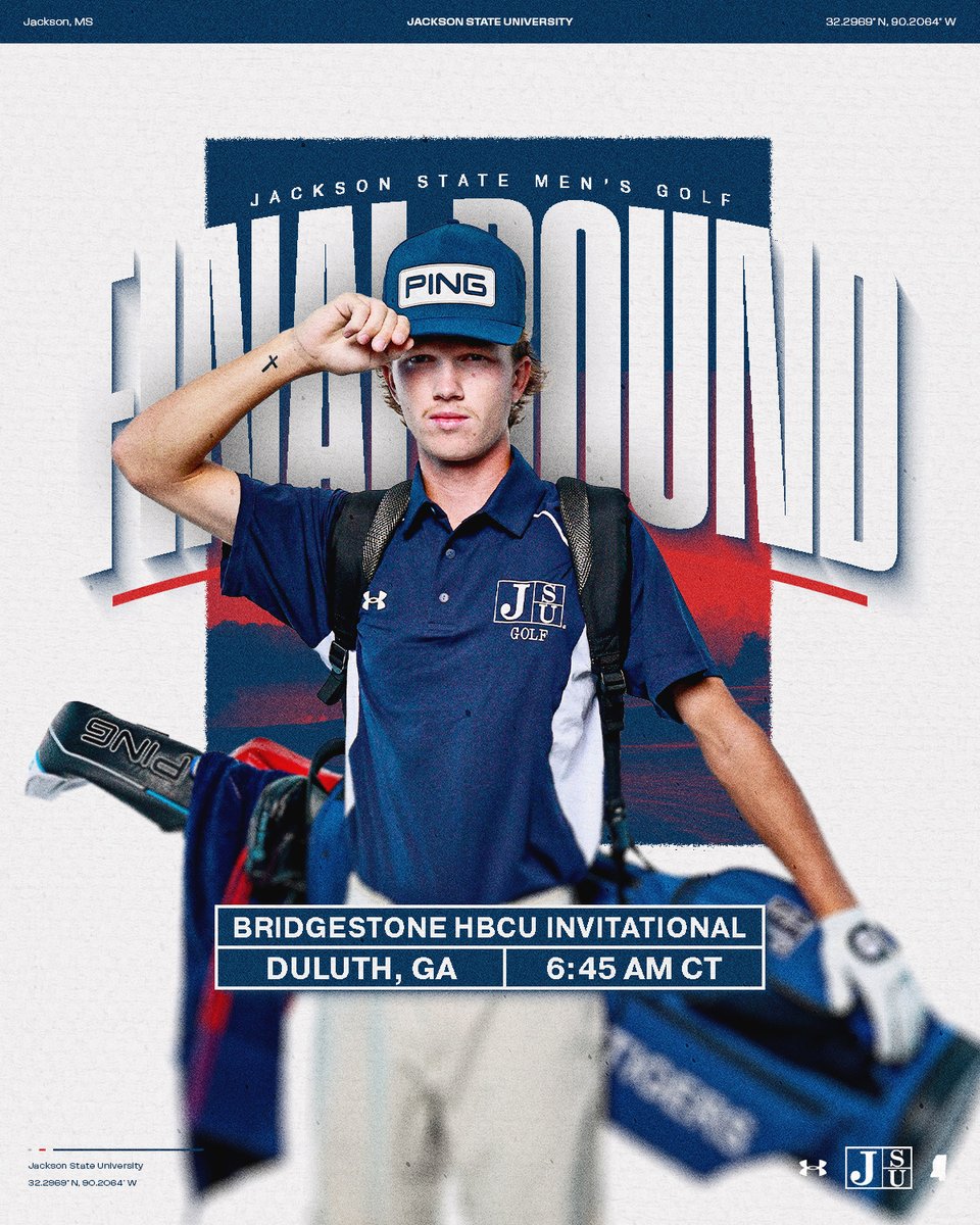 gojsutigersgolf's tweet image. Final Round‼️

🆚 | Bridgestone HBCU Invitational
📍 | Duluth, Ga.
⛳️ | TPC Sugarloaf
⏰ | 7:45 am (ET) | 6:45 am (CT)

#TheeILove | #BleedTheeBlue | #TheeFormula