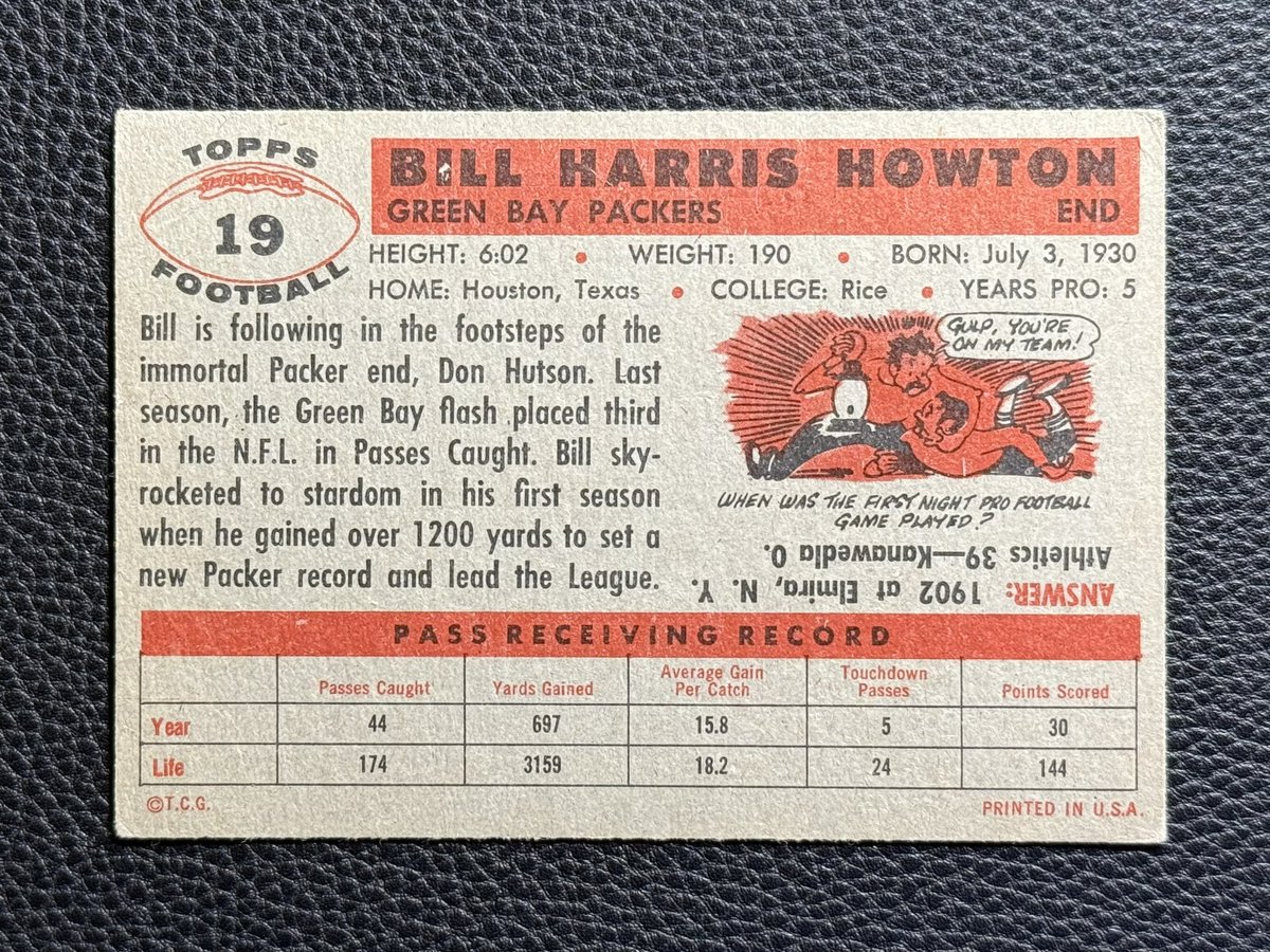 1956 #Topps #19 BILL HOWTON
Billy retired as the NFL's all-time leading receiver in receptions (503) and receiving yards (8,459).
•Holds the #GoPackGo record with 257 receiving yards in a single game.
•First NFL rookie with a 1,000-yard receiving season.
#NFL #FootballCards