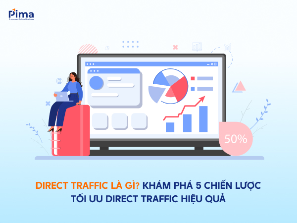 pimadigital's tweet image. Direct traffic là gì? 5 Chiến lược tối ưu Direct traffic 2025

Xem chi tiết: pimadigital.vn/direct-traffic…

#pimadigital #kienthucseo #directtraffic #directtrafficlagi
