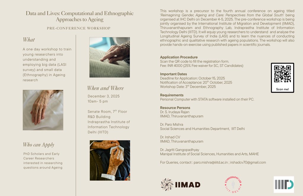 ParoMishra's tweet image. The Ethnography Lab @IiitdS, @IIITDelhi is
hosting a one-day workshop on #Ethnographic and #Computational Approaches to #Ageing in collaboration with @iimad_in and @rajaniimad for Masters, Phd and early career scholars. Limited seats available. See the flyer for details.