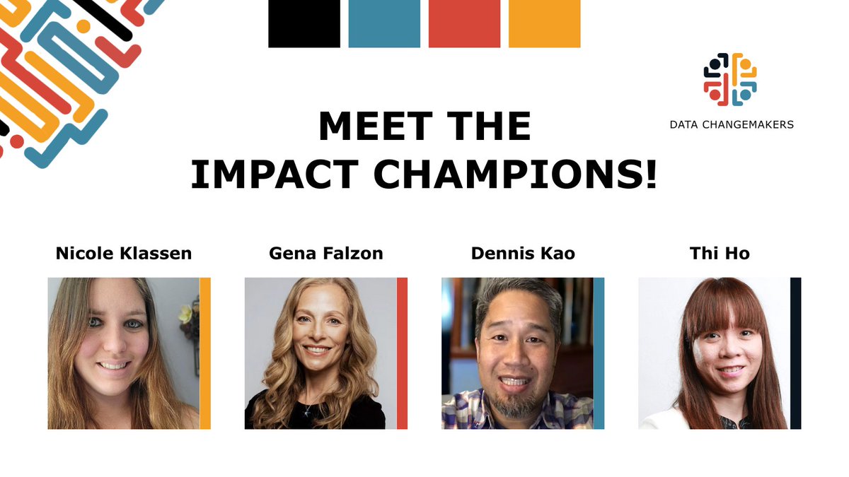 The #DataChangeMakers Impact Champions are talented #Volunteers who represent our community's mission and values. 📊 

We're lucky to have <a href="/NicoleKlassen12/">Nicole Klassen</a>, <a href="/genafalzon/">Gena Falzon</a>, <a href="/professorkao/">Dennis Kao</a>, and <a href="/minttea102/">Thi Ho</a> as our first cohort! 🙌

#DataForGood #SocialImpact