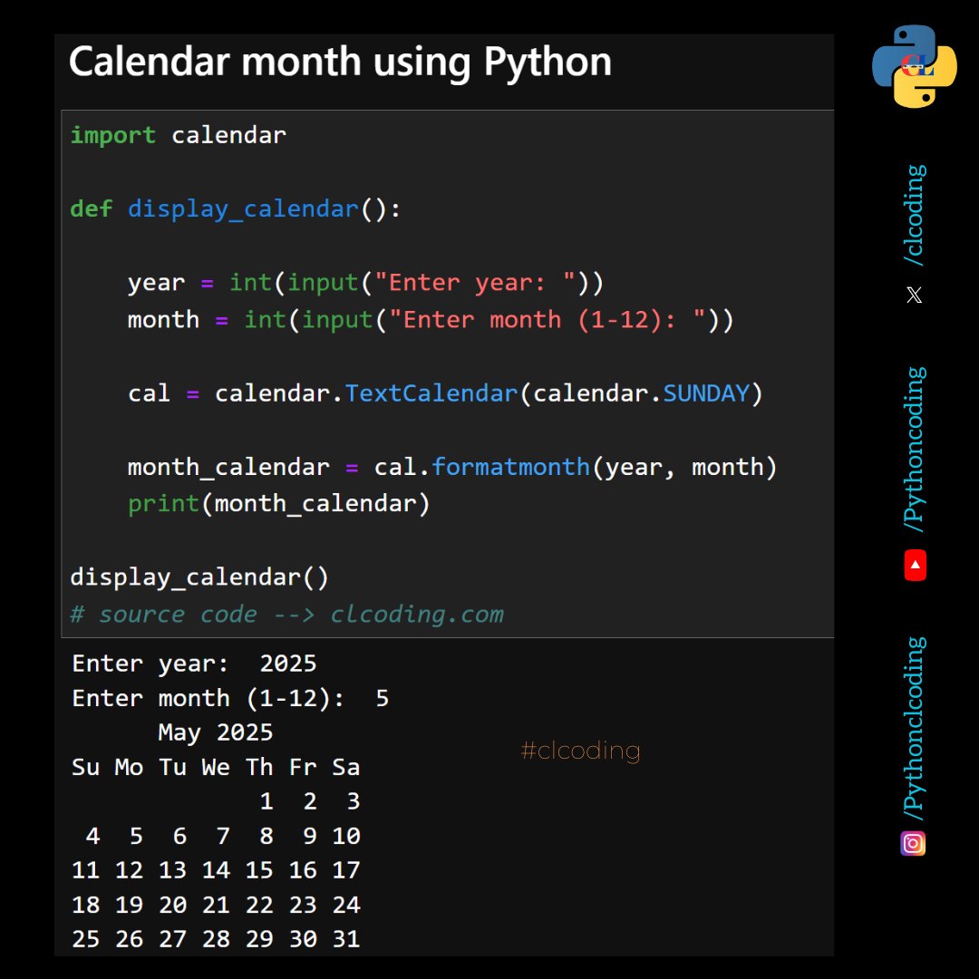 clcoding's tweet image. Calendar month using Python