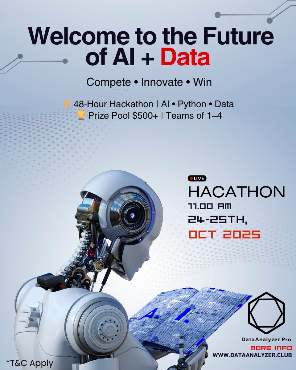DataanalyzerPro's tweet image. ✨ Hackathon 2025 by DataAnalyzer Pro
⚡ 48 Hours | Teams 1–4 | 💰 $500+ Prizes
📅 Oct 24–25 | 🌍 Online + HQ
Don’t wait, register 👉 dataanalyzer.club
#Hackathon #AI #Hackathon2025 #DataAnalyzerPro #TechEvents #InnovationHub