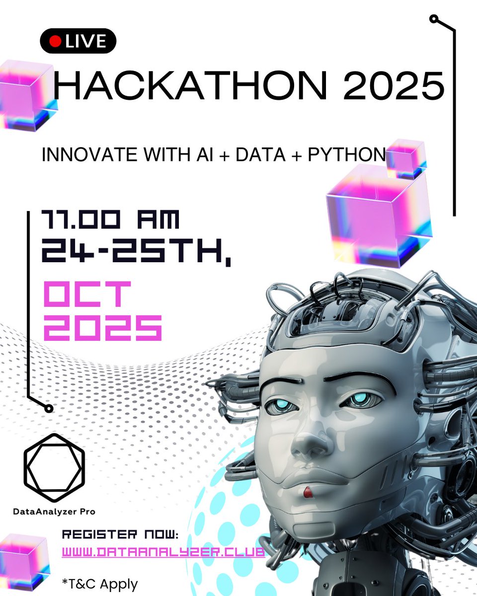 DataanalyzerPro's tweet image. 🤖 Welcome to the Future of AI + Data 🚀
⚡ 48-Hour Hackathon | Oct 24–25, 2025
🏆 Prize Pool $500+ | Teams of 1–4
Compete • Innovate • Win
👉 dataanalyzer.club
#Hackathon2025 #AIHackathon #DataScience #Python #Innovation #TechFuture