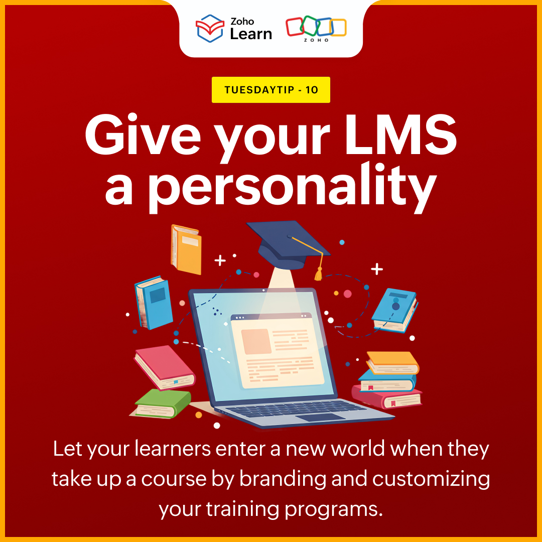 ZohoLearn's tweet image. Make your LMS memorable! Customize the look and feel of your courses and engage your learners seamlessly.

#tuesdaytips #LMS