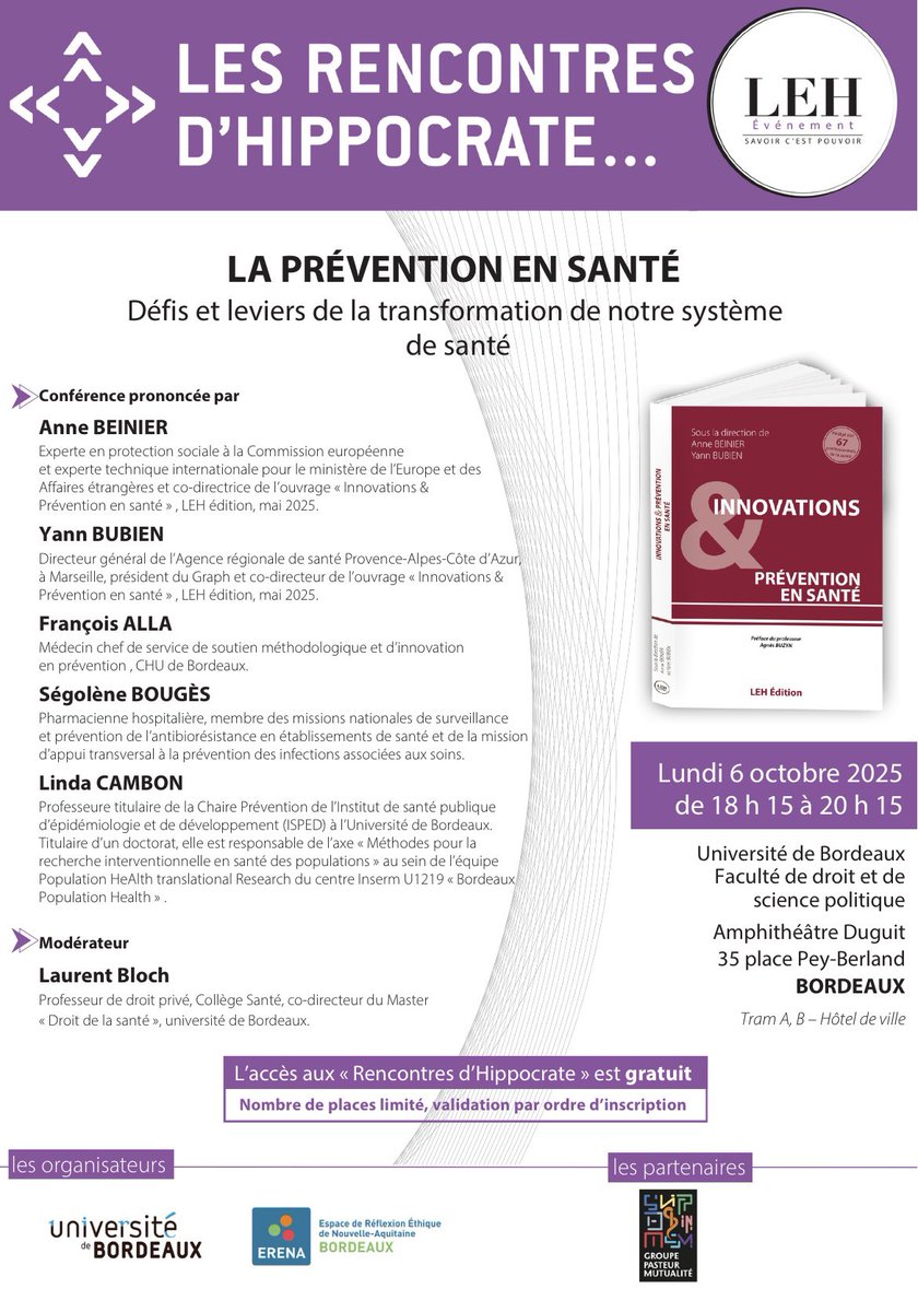 Les Rencontres d’Hippocrate : « La prévention en santé » lundi 6 octobre 2025 à l’ <a href="/univbordeaux/">Université de Bordeaux</a> autour de l’ouvrage que j’ai co-dirigé avec Anne Beinier aux éditions <a href="/GroupeLEH/">Groupe LEH</a> 
#prevention #sante #bordeaux