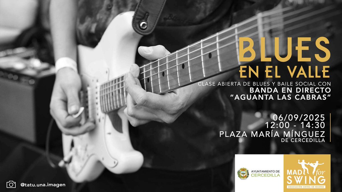 BLUES EN EL VALLE
06/09/25 12:00-14:30. Gratis
Clase abierta con Beatriz García-Muro y Javier Torán
Concierto y baile social con música en  con la vivo, con la banda "Aguanta las cabras"
Plaza María Mínguez, Cercedilla
¡Te esperamos¡
madforswing.es/evento/blues-e…
#MadforSwing