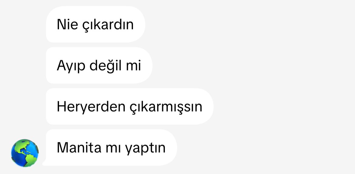 ya amına koyim birinin sizinle konusmak istememesi icin illa manitasi mi olmasi lazım bu hangi kafa amk