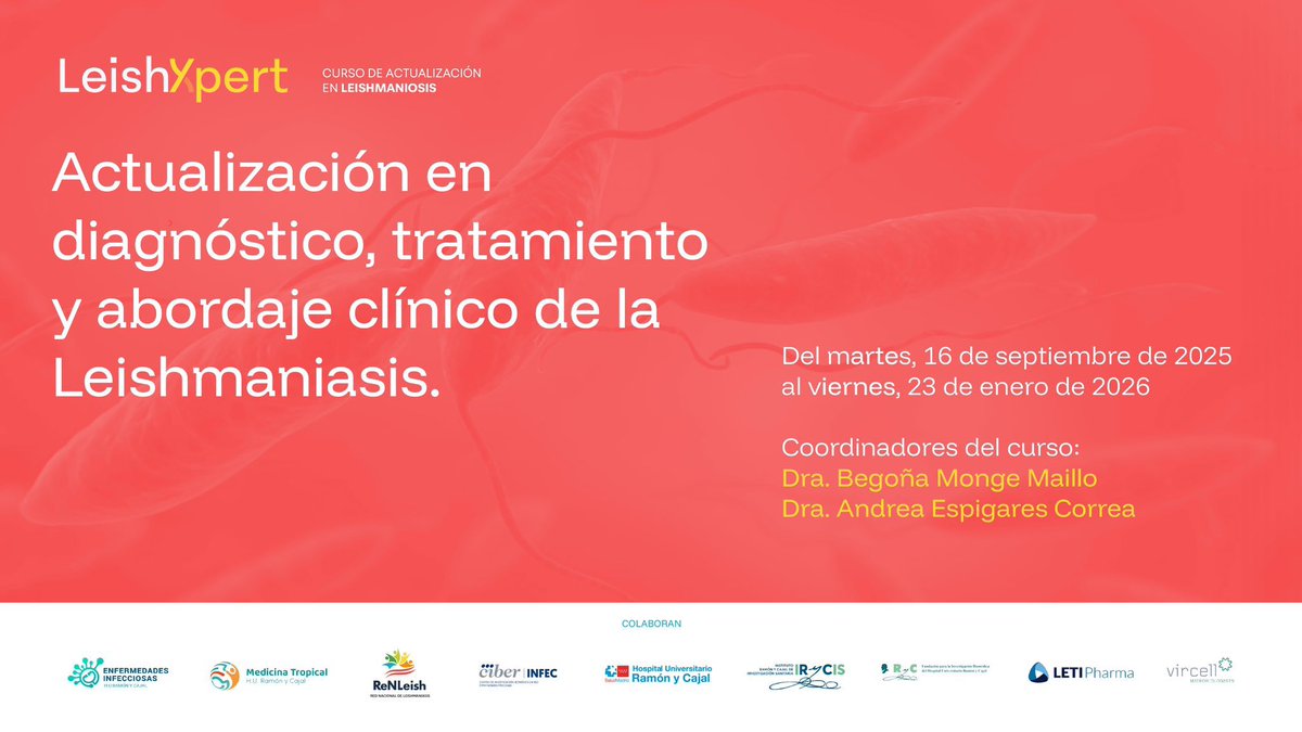 El curso LeishXpert inicia el próximo 16/09/25. Un curso de actualización en diagnóstico, tratamiento y abordaje clínico de la Leishmaniasis.

Regístrate GRATIS gracias al apoyo de <a href="/Vircell/">Vircell</a> y #LetiPharma en cursoleishmania.com

Coordinan: Dra. <a href="/Bego_monge/">Begoña</a> y Dra.@andreaec3