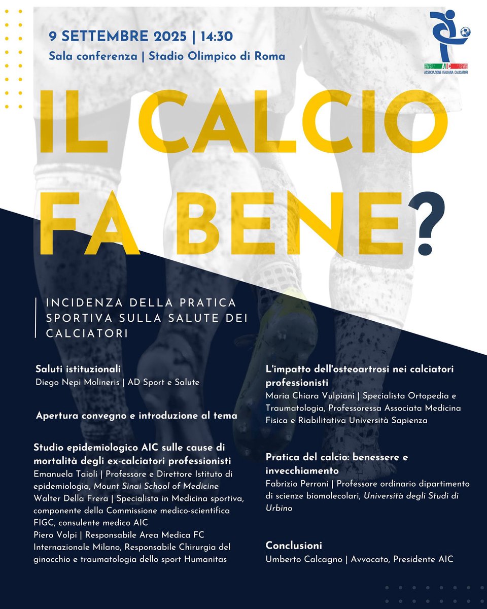 🗓️Il 9 settembre 2025, 14:30, nella sala conferenze dello Stadio Olimpico di Roma, AIC - Associazione Italiana Calciatori organizza il convegno “Il calcio fa bene? – Incidenza della pratica sportiva sulla salute dei calciatori”.

📌Per partecipare: EVENTI@ASSOCALCIATORI.IT