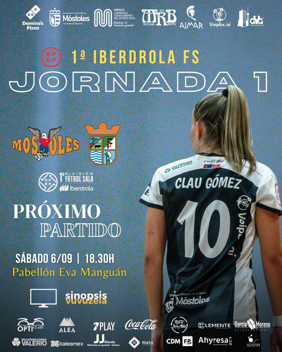 1ª ɪʙᴇʀᴅʀᴏʟᴀ ғs | ᴊ-1 

Este sábado llega nuestro debut en liga, jugamos la primera jornada en casa frente a 𝐆𝐮𝐚𝐝𝐚𝐥𝐜𝐚𝐜𝐢𝐧 𝐅𝐒𝐅.

🆚 <a href="/GuadaFSF/">Guadalcacin FSF</a> 
📅 Sábado 6 de septiembre 
⏰ 18.30h  
📍Pabellón Eva Manguán 

#VamosMóstoles 🤍🦅🖤