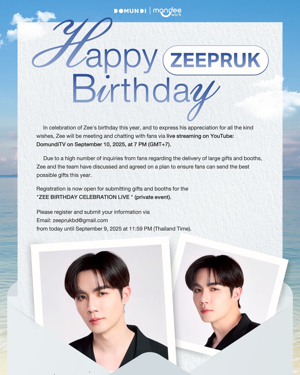 ดูมันดิ DOMUNDI TV (@domunditv) on Twitter photo HAPPY BIRTHDAY ZEE PRUK 🎉
📢 เปิดรับลงทะเบียนรับของขวัญและ Booth สำหรับวันเกิด “ซี พฤกษ์” ใน ZEE BIRTHDAY CELEBRATION LIVE
LIVE (งานปิด) วันที่ 10 กันยายน 2568 เวลา 19.00 น.
ลงทะเบียนรับข้อมูลที่ Email : zeeprukbd@gmail.com ได้ตั้งแต่วันนี้ จนถึงวันที่ 9 กันยายน 2568 เวลา HAPPY BIRTHDAY ZEE PRUK 🎉
📢 เปิดรับลงทะเบียนรับของขวัญและ Booth สำหรับวันเกิด “ซี พฤกษ์” ใน ZEE BIRTHDAY CELEBRATION LIVE
LIVE (งานปิด) วันที่ 10 กันยายน 2568 เวลา 19.00 น.
ลงทะเบียนรับข้อมูลที่ Email : zeeprukbd@gmail.com ได้ตั้งแต่วันนี้ จนถึงวันที่ 9 กันยายน 2568 เวลา