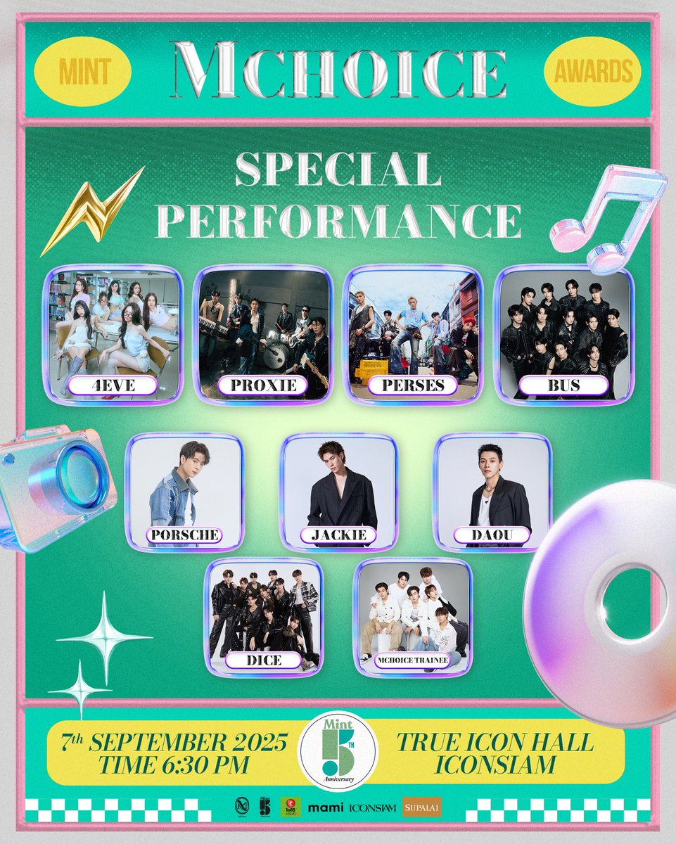 Mchoice &amp; Mint Awards 2025

SPECIAL PERFORMANCE

07.09.2025
TRUE ICON HALL, ICONSIAM

Live streaming on YouTube: MCHOICE TH
Start at 5PM (GMT +7)

#MchoiceMintAwards2025
#MchoiceTH