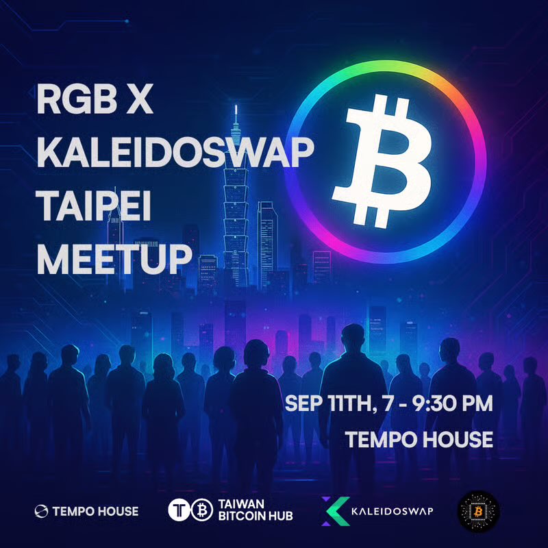 Kaleidoswap (@kaleidoswap) on Twitter photo Taipei, we’re coming! 🇹🇼
Join us on Sept 11th for the RGB × Kaleidoswap Meetup
📍<a href="/TempoHouseHQ/">Tempo House</a>
We’ll show you how we are scaling Bitcoin Finance using RGB + Lightning.
👉 luma.com/2v3vg4uh Taipei, we’re coming! 🇹🇼
Join us on Sept 11th for the RGB × Kaleidoswap Meetup
📍<a href="/TempoHouseHQ/">Tempo House</a>
We’ll show you how we are scaling Bitcoin Finance using RGB + Lightning.
👉 luma.com/2v3vg4uh