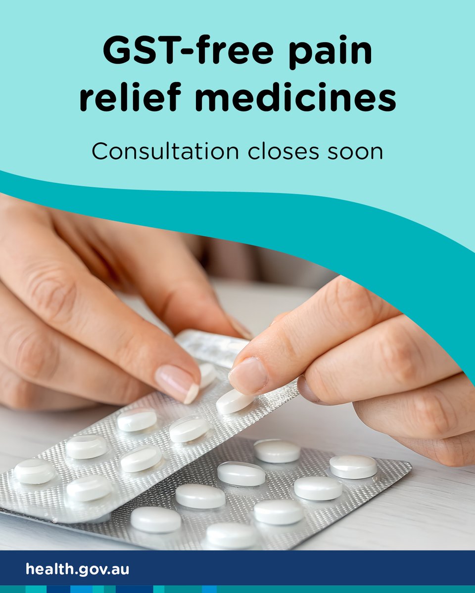 healthgovau's tweet image. ⏰ Final chance: your chance to say if small packs of pain relief medicines should stay GST-free closes soon.

Tell us what you think before 8 Sept 2025.

Visit 👉 consultations.health.gov.au/phd-social-pol…

#HaveYourSay #HealthPolicy