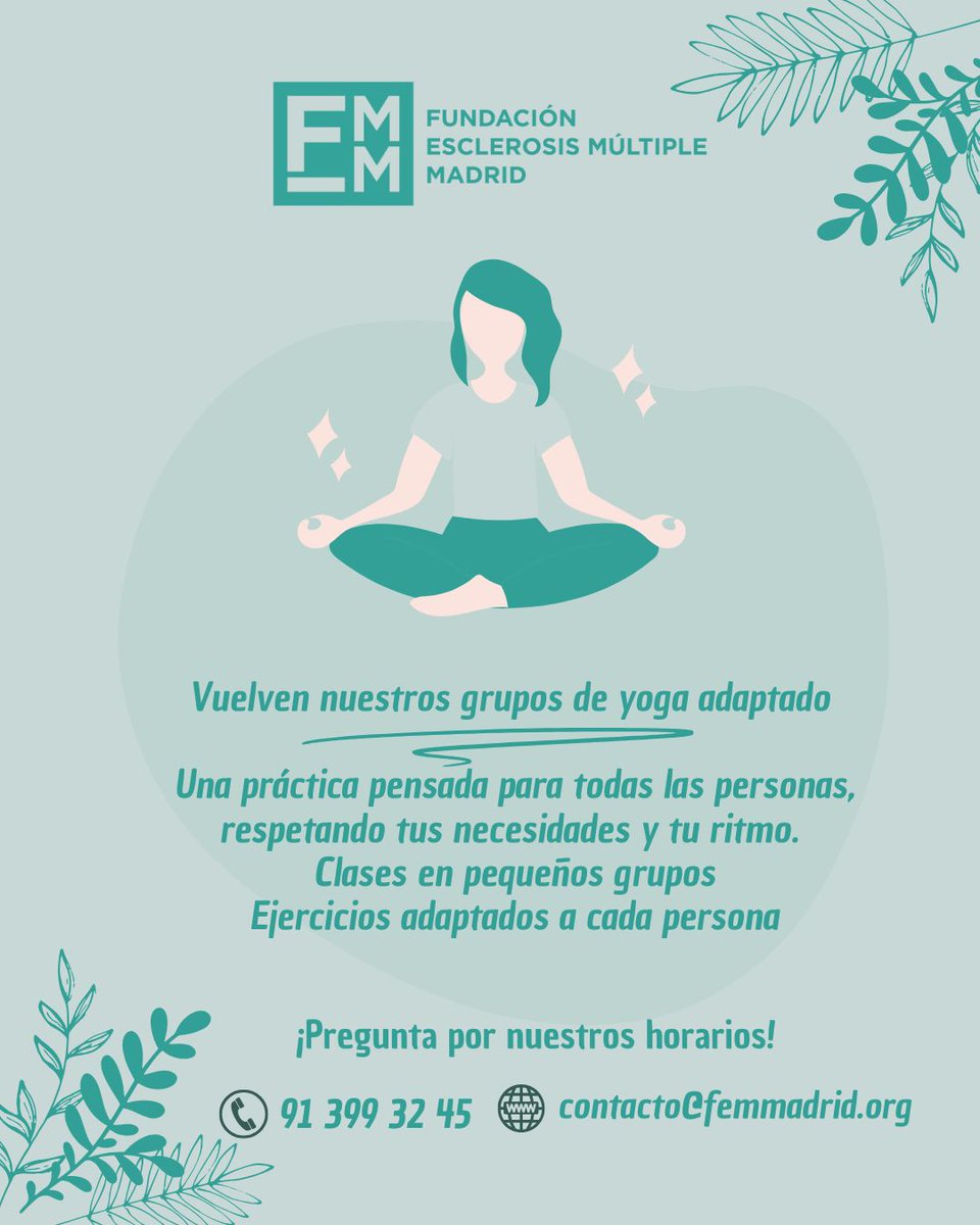 Fundación EM Madrid (@fundacionemm) on Twitter photo Iniciamos nuevamente los grupos de Yoga Adaptado para personas con #EM
Un espacio pensado para acompañar tu bienestar
-Ejercicios adaptados a tus necesidades
-Grupos reducidos
Llama e infórmate 📞91 399 32 45
📧 contacto@femmadrid.org Iniciamos nuevamente los grupos de Yoga Adaptado para personas con #EM
Un espacio pensado para acompañar tu bienestar
-Ejercicios adaptados a tus necesidades
-Grupos reducidos
Llama e infórmate 📞91 399 32 45
📧 contacto@femmadrid.org
