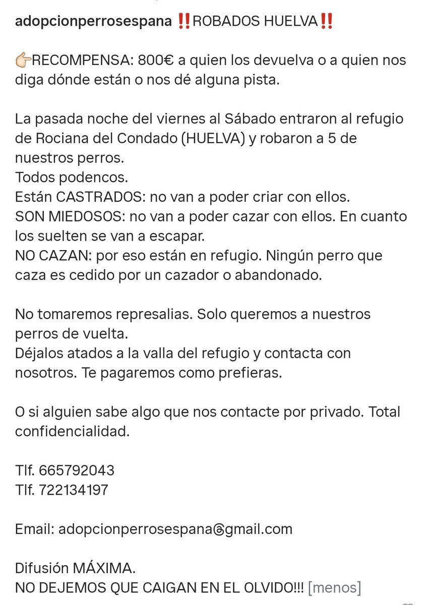 Difundimos robo en #Huelva. Ya sabéis que nosotras en 2015 sufrimos un robo de 5 perros, la colaboración ciudadana fue fundamental para encontrar a 2 de ellos. Vamos a darle la difusión que se merecen.