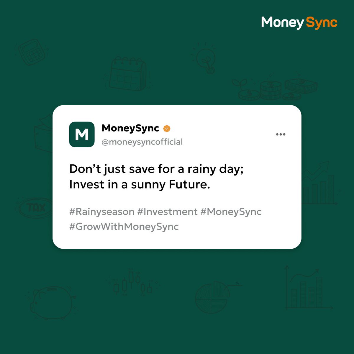 MoneySyncapp's tweet photo. Don’t just save for a rainy day, invest for a sunny future.
At @MoneySyncapp , we help you grow wealth, not just protect it.

Tag a friend who needs this reminder!
Follow @MoneySyncapp  for more Finance Quotes.

#InvestWisely #FinancialGrowth #financequotes https://t.co/jfddG5kTvE