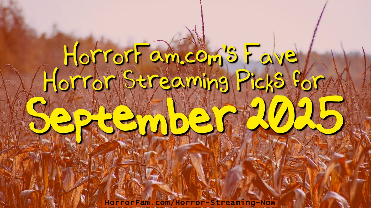 Our writers have chosen their favorite #horrorstreaming recommendations for September! Which one are YOU watching? horrorfam.com/horror-streami…