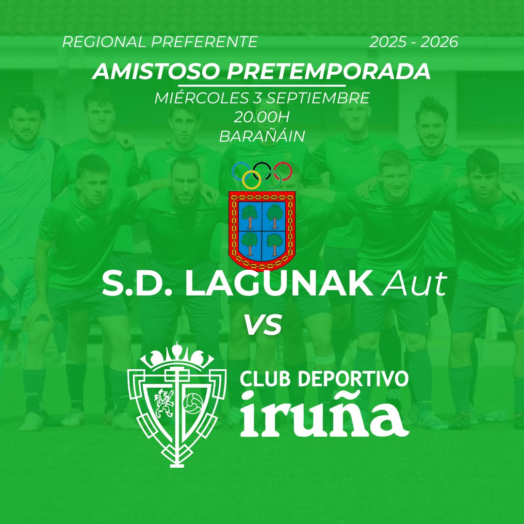 ⚔️ PRETEMPORADA | #regionalpreferente 
⚽ Último ensayo de nuestro primer equipo ante la S.D. Lagunak <a href="/Lagunak_Footlag/">S.D. Lagunak Footlag</a> de #autonómica.
💚 #vamosverdes #aupairuña #goazenberdeak