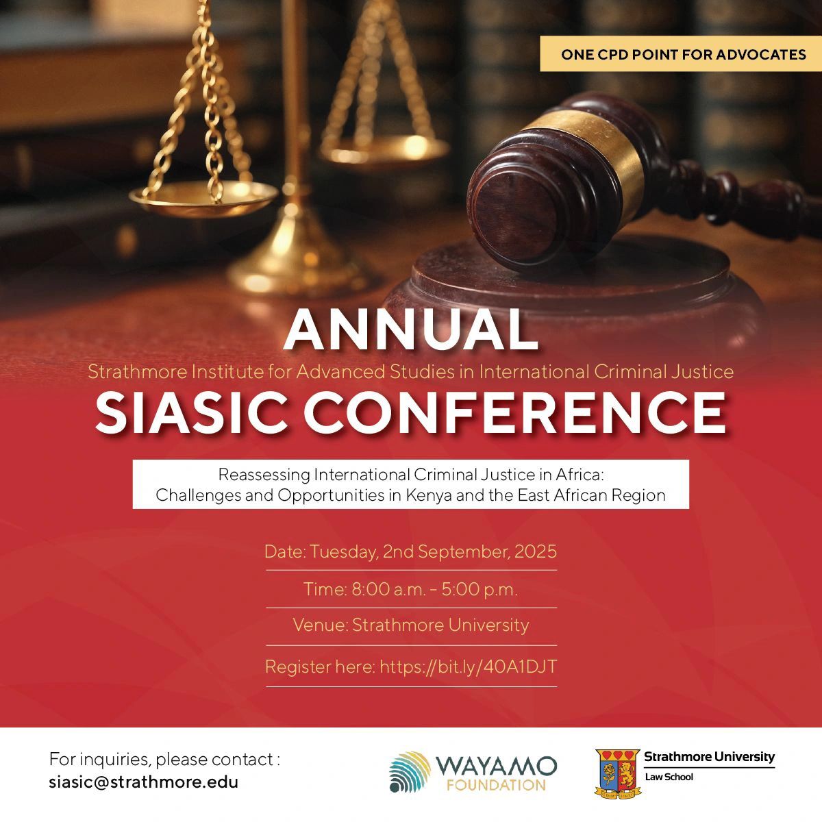 The Annual SIASIC Conference 2025 is here!

Theme: Reassessing International Criminal Justice in Africa - Challenges and Opportunities in Kenya and the East African Region.

#SIASIC2025 #StrathmoreLaw