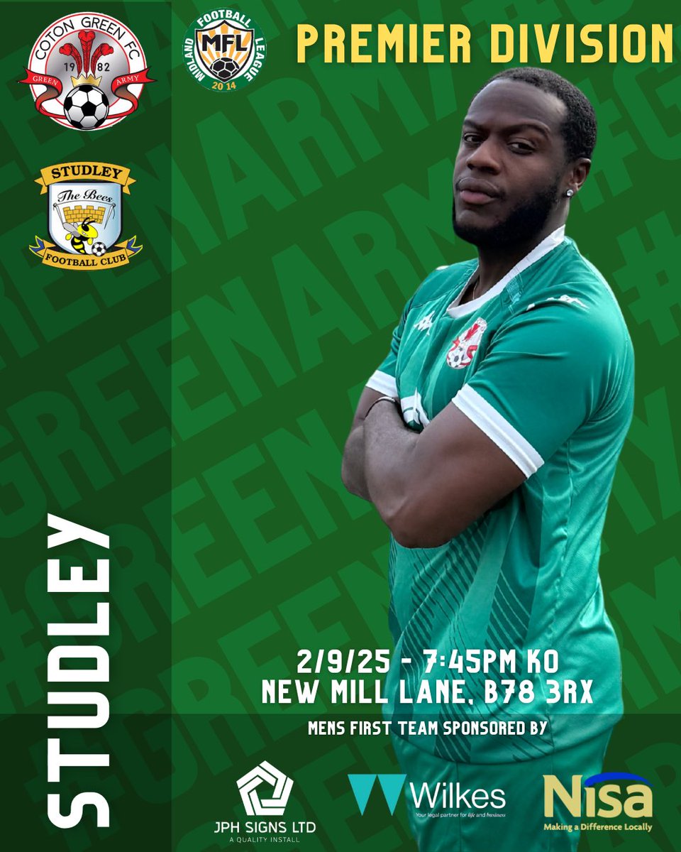 Coton Green FC (@cotongreenfc) on Twitter photo ⚽️ | GAMEDAY
Tonight it’s another midweek fixture under the lights, as <a href="/StudleyFC/">Studley FC</a> visit NML 😍
📆 2/9/25
⏰ 7:45pm
🏟 New Mill Lane, B78 3RX
🏆 MFL Prem
💰£8 Adults / £6 Conc / U16 Free
All support welcome for the Green, bar open from 6pm 🙌🏻
🟢⚫️🔴
#GreenArmy ⚽️ | GAMEDAY
Tonight it’s another midweek fixture under the lights, as <a href="/StudleyFC/">Studley FC</a> visit NML 😍
📆 2/9/25
⏰ 7:45pm
🏟 New Mill Lane, B78 3RX
🏆 MFL Prem
💰£8 Adults / £6 Conc / U16 Free
All support welcome for the Green, bar open from 6pm 🙌🏻
🟢⚫️🔴
#GreenArmy