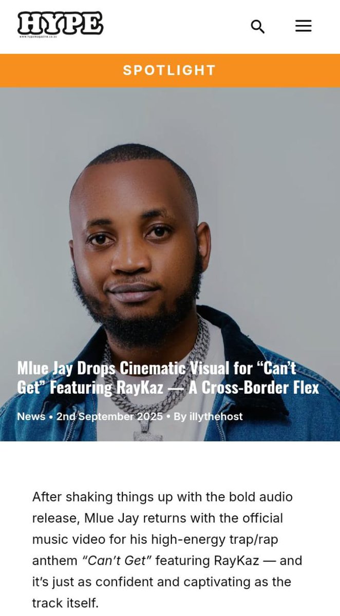 Am on HYPE MAGAZINE 🙏🔥😭 talking about the new single "Can't Get" with <a href="/raykaz7/">RayKaz</a>.

Read and watch our new music video using the link below : hypemagazine.co.za/2025/09/02/mlu…

#msaphazi
#mluejay