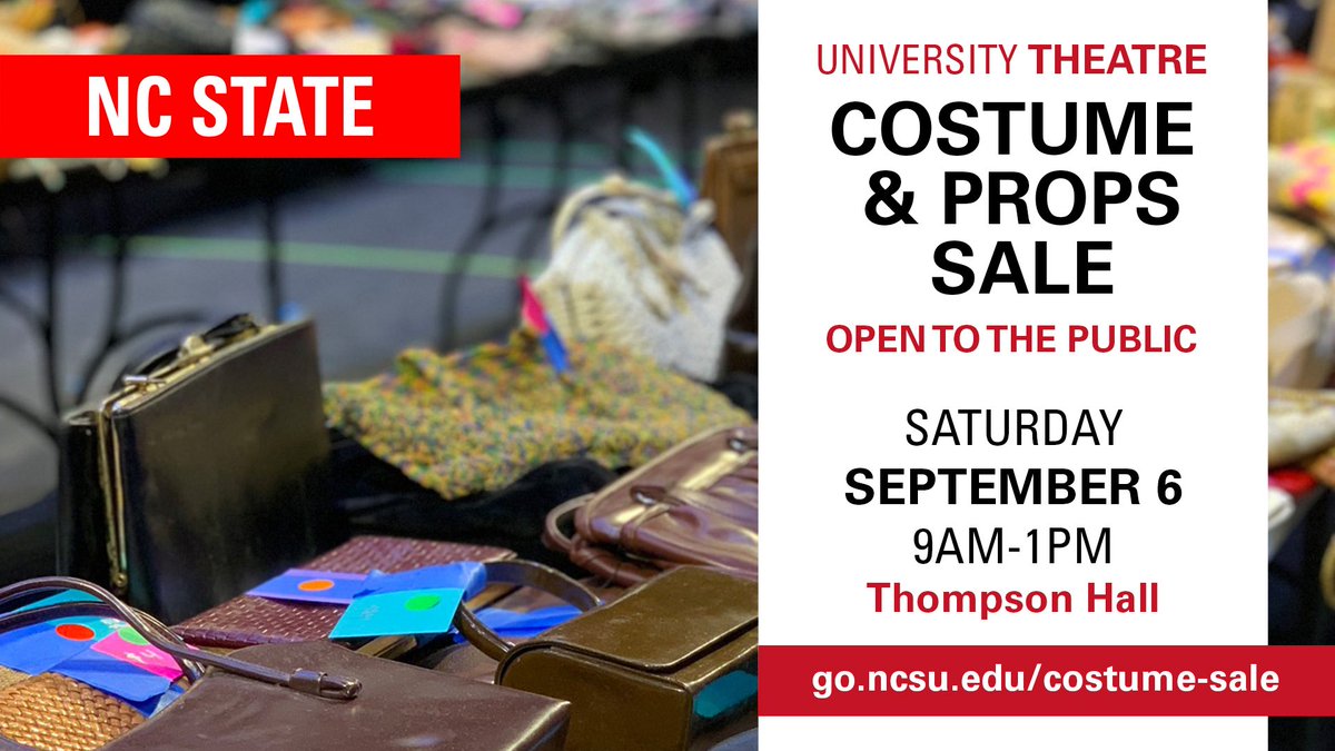 HAPPENING this Saturday, Sept. 6 from 9am-1pm. Open to the public. Vintage, modern clothing; historic-inspired theatrical pieces; fabric, craft supplies, lighting equipment and more! Visit go.ncsu.edu/costume-sale for more info. 🎭