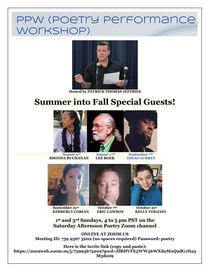 This Sunday, I will be a guest performer in a wonderful workshop hosted by Patrick Thomas Jeffries. If you need all the details, please refer to this flyer. I can't wait to see you on Zoom!