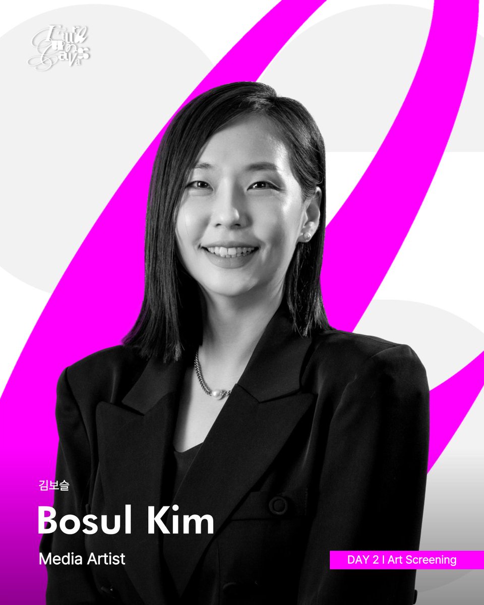 ⏰ DAY 2 | Art Screening
👤 Bosul Kim (Media Artist)

<a href="/bosul432/">Bosul Kim</a> is a media artist and director who explores the organic interconnectivity between human and nature, inspired by Eastern philosophy.