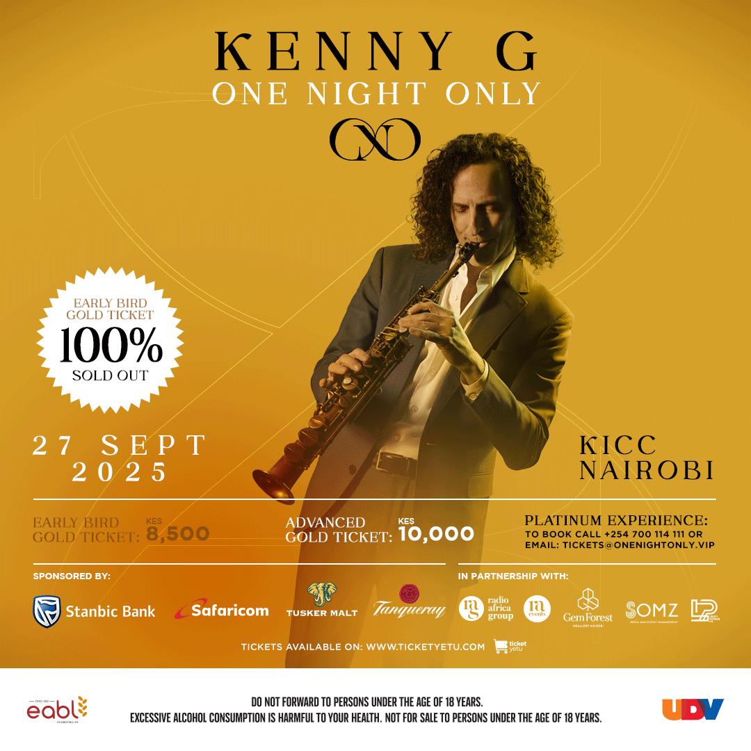 Don't miss your chance to experience the legendary Kenny G live at KICC, Nairobi on 27th Sept 2025! Secure your Advanced Gold Ticket or Platinum Experience now for an unforgettable night of soulful saxophone magic. Grab yours at ticketyetu.com and be part of this event.
