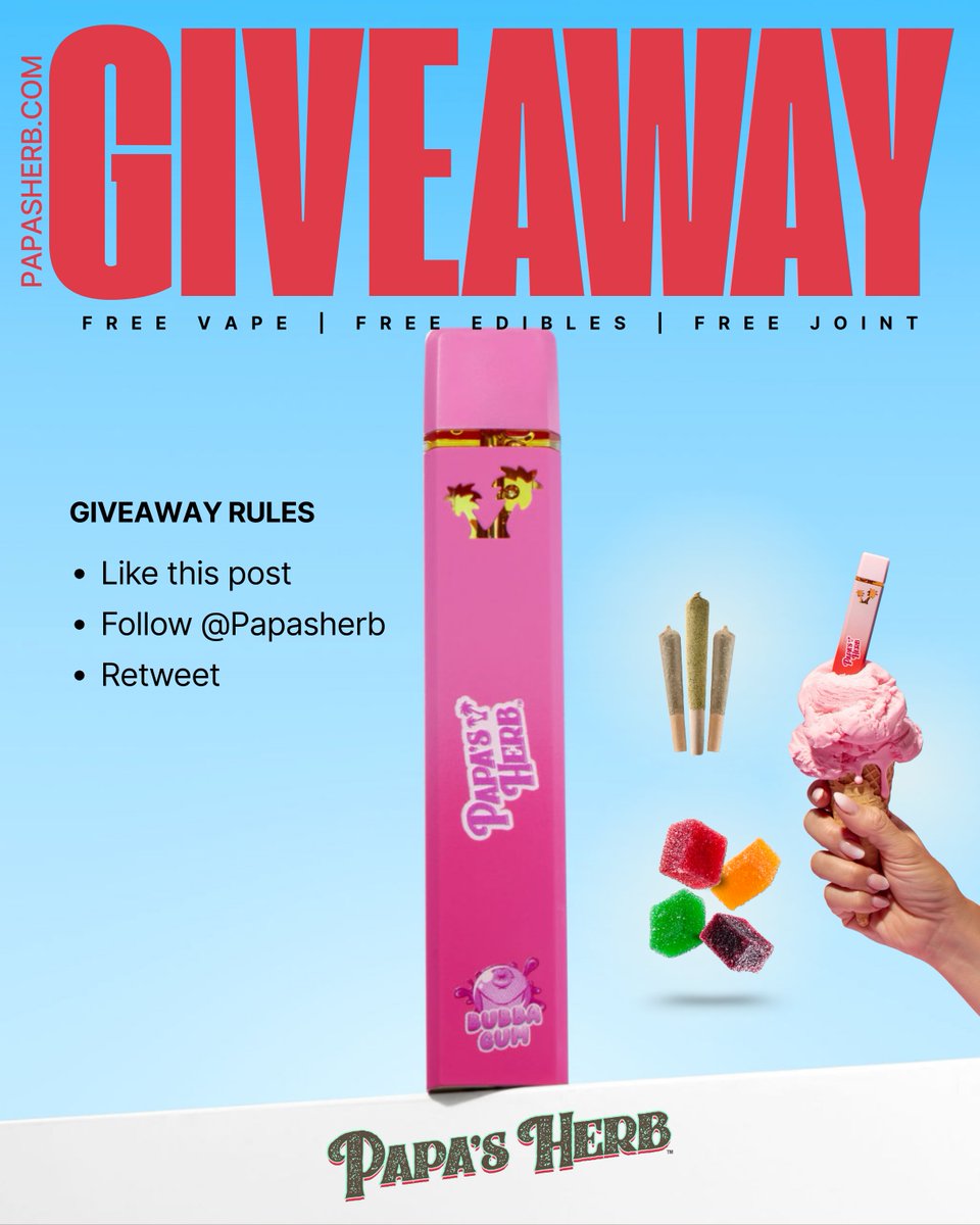 Papa’s Herb (@papasherb) on Twitter photo 🚨 GIVEAWAY TIME 🚨
Papa’s Herb is hooking you up with FREE goodies 🍃✨
💨 Vapes
🍬 Edibles
🔥 Joints
Want in? Here’s how ⬇️
1️⃣ Like this post
2️⃣ Follow <a href="/PapasHerb/">Papa’s Herb</a>
3️⃣ Retweet
Winners announced Friday… don’t miss out! 🚀
#Giveaway #VapeCommunity #PapasHerb 🚨 GIVEAWAY TIME 🚨
Papa’s Herb is hooking you up with FREE goodies 🍃✨
💨 Vapes
🍬 Edibles
🔥 Joints
Want in? Here’s how ⬇️
1️⃣ Like this post
2️⃣ Follow <a href="/PapasHerb/">Papa’s Herb</a>
3️⃣ Retweet
Winners announced Friday… don’t miss out! 🚀
#Giveaway #VapeCommunity #PapasHerb