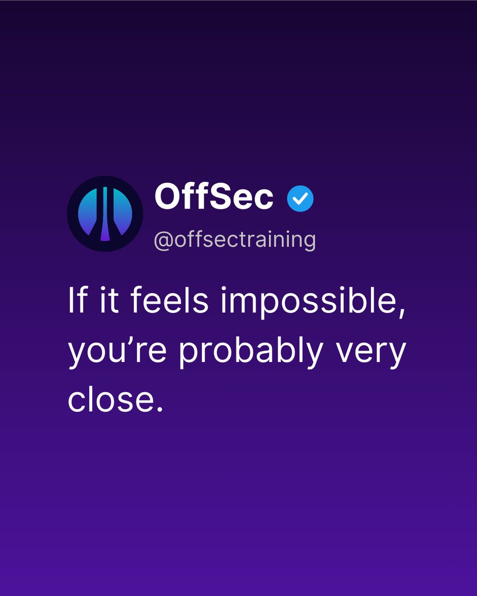offsectraining's tweet image. That moment of frustration? That’s progress.

Keep pushing. Keep proving.

#TryHarder #OffSec