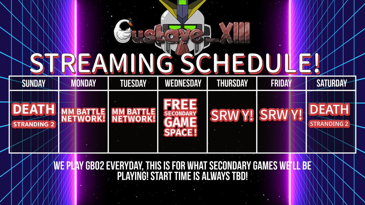 Alright. Schedule is updated. We'll be doing some Battle Network later on today!
