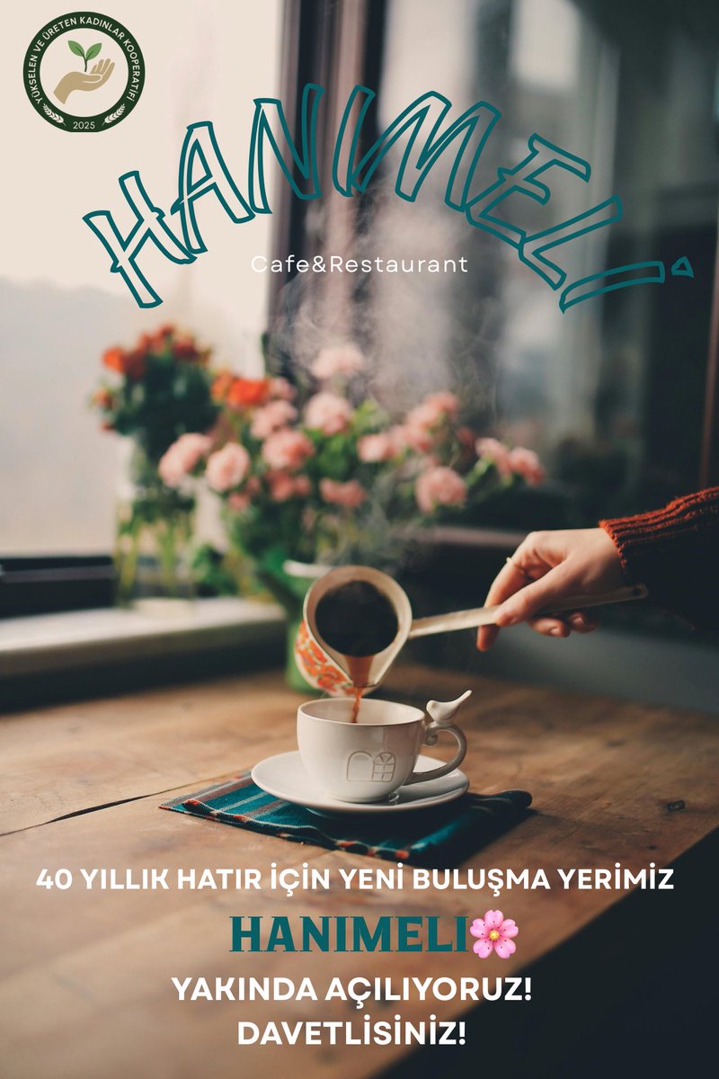 Dostlarla kahvenin kırk yıllık hatırına…
Yeni buluşma noktamız HANIMELİ Cafe &amp; Restaurant çok yakında kapılarını açıyor! 🌸

Her yudumda muhabbetin, her köşede emeğin ve kadın dayanışmasının izini taşıyan Hanımeli’nde buluşmak için sabırsızlanıyoruz. 💫

📍 Sizleri, sıcacık