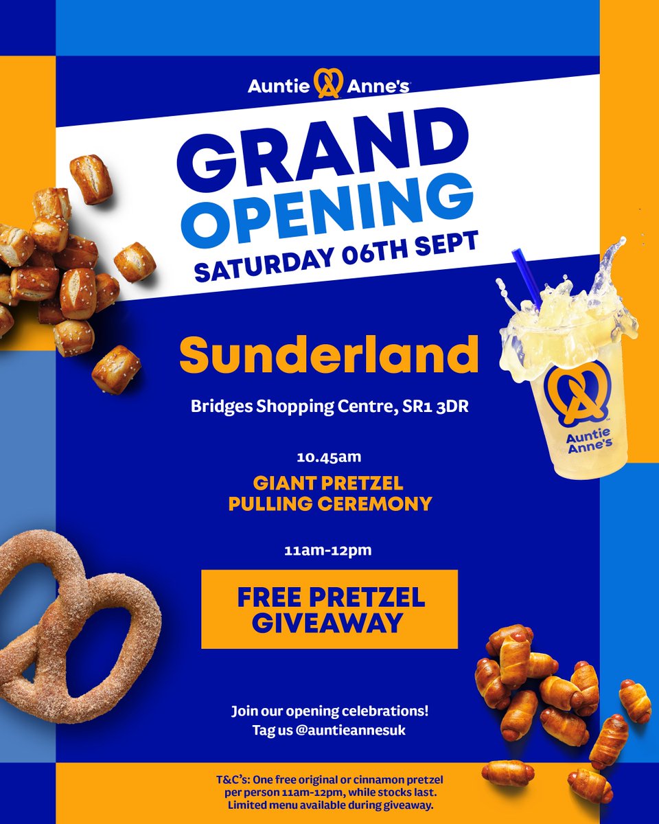 Come and join us for the Grand Opening of Auntie Anne's Sunderland this Saturday 6th Sept! Our giant pretzel pulling ceremony is followed by a free pretzel giveaway running from 11am-12pm (T&amp;Cs apply, subject to availability). Find us at Bridges Shopping Centre, Sunderland.