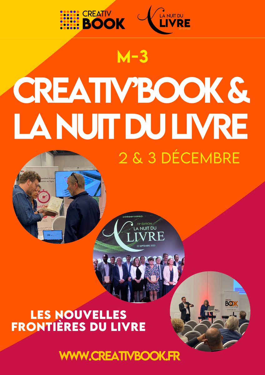 [📣 M-3] 
Creativ’Book &amp; La Nuit du Livre reviennent les 2 &amp; 3 déc. à Paris ! 

✨Creativ’Book : 350 visiteurs, 20 exposants, 8 conférences. 
🏆La Nuit du Livre : 20ᵉ édition, 7 lauréats, 200 invités.   

✅ Inscriptions &amp; candidatures  : urls.fr/65IBWF 

#livre #print