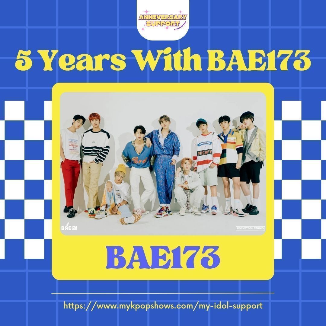 mykpopshows's tweet photo. Anniversary Support 🗳

5 Years With #BAE173 ❤️

🔗 https://t.co/ZhtYEPcVhJ

#비에이이173 https://t.co/iI6M2dzCDJ