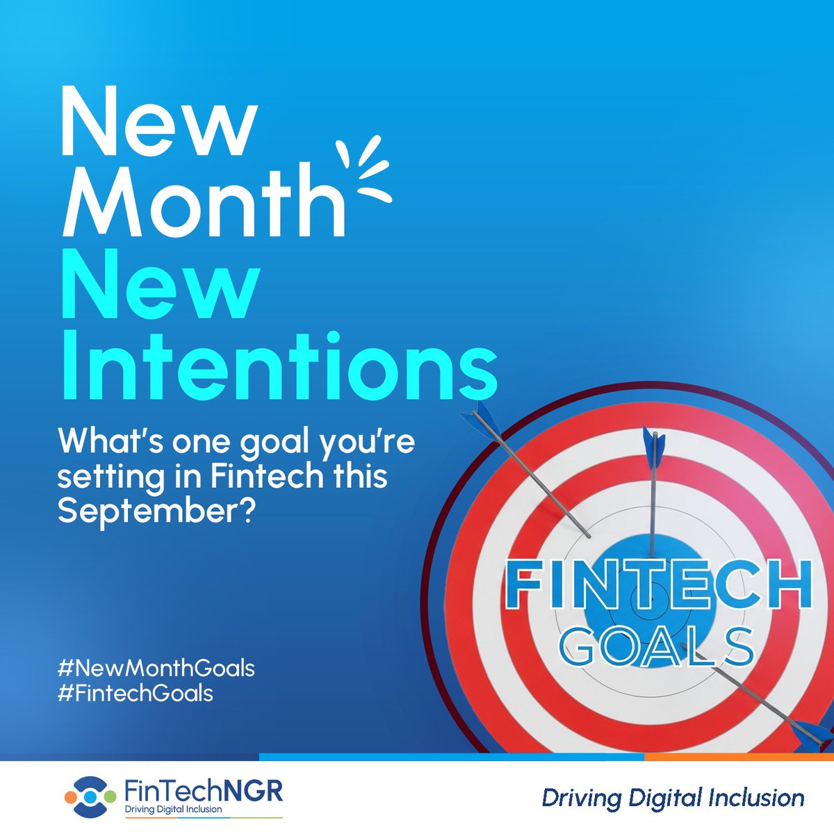 fintechngr's tweet image. New Month, New Intentions. What&apos;s one fintech goal you&apos;re chasing this September?

#Fintech
#FintechGoals
#NewMonthNewGoals