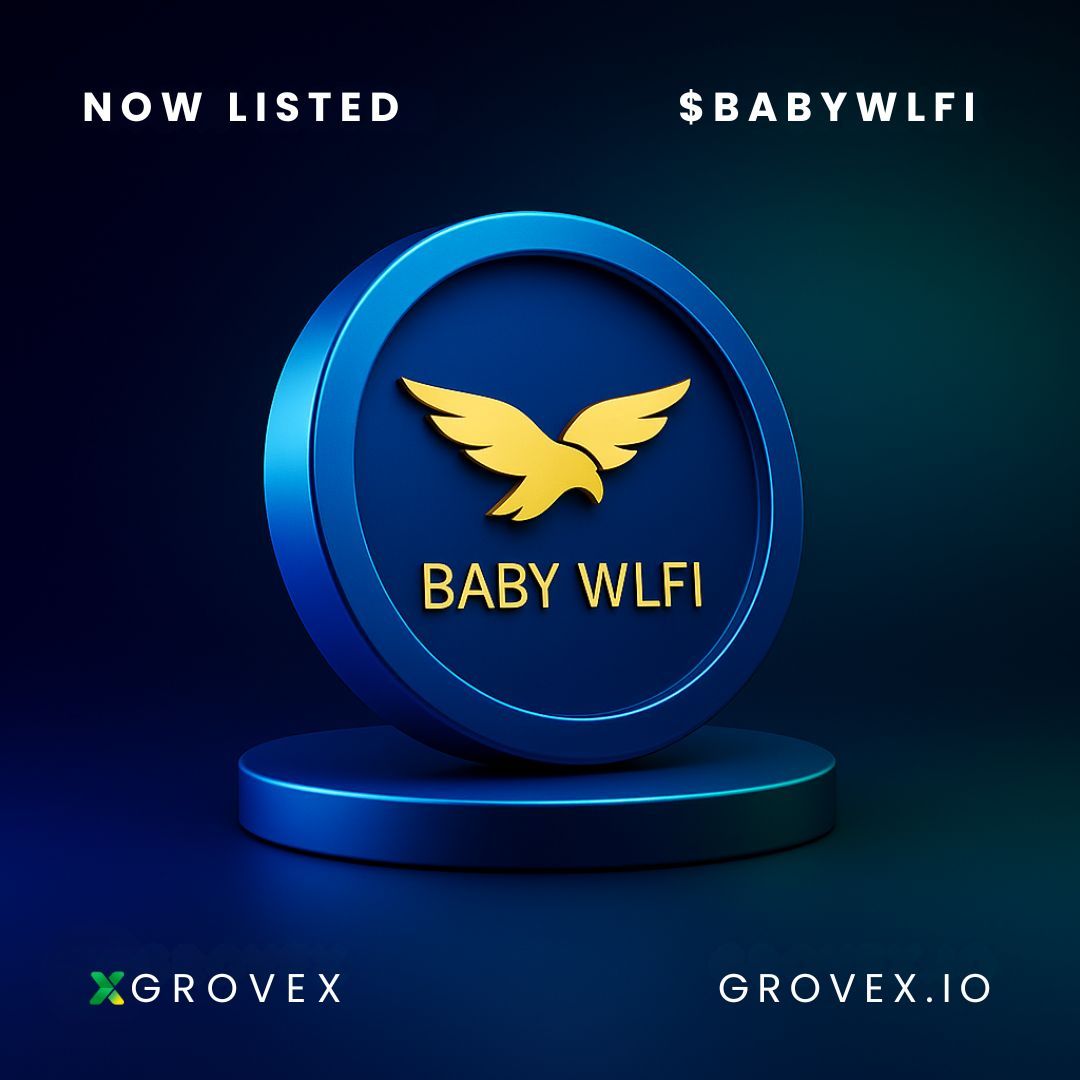 ✅ Now Listed:<a href="/BabyW_ETH/">BabyW</a> ($BABYWLFI) on GroveX! ✅

Token: $BABYWLFI/USDT
Chain: Solana

🔗 Trade Now: grovex.io/en_US/trade/BA…

🔗 More Info: grovex.io/en_US/noticeIn…

#BABYWLFI #Solana #Crypto #GroveX #Blockchain #Web3