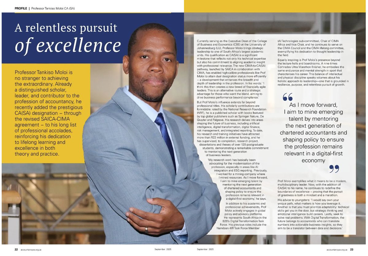 Check out our Executive Dean of the College of Business and Economics, Prof Tankiso Moloi, featured in the September 2025 edition of AccountancySA magazine.

Read it here: magazine.accountancysa.org.za/publication/?i…

#UJ #CBE #SOA #Leadership  #Excellence