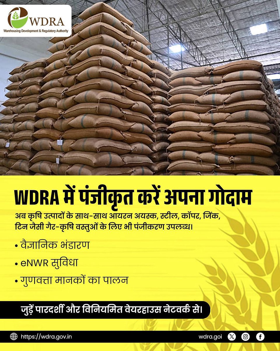 Register your warehouse with
WRA - now for both agri produce &amp; non-agri goods like Iron Ore, Steel, Copper, Zinc &amp; Tin.
Scientific storage e-NWR facility
Transparent &amp; regulated system
+ Grow with a trusted warehousing network.
#WDRA #WarehouseRegistration #eNWR #SmartStorage