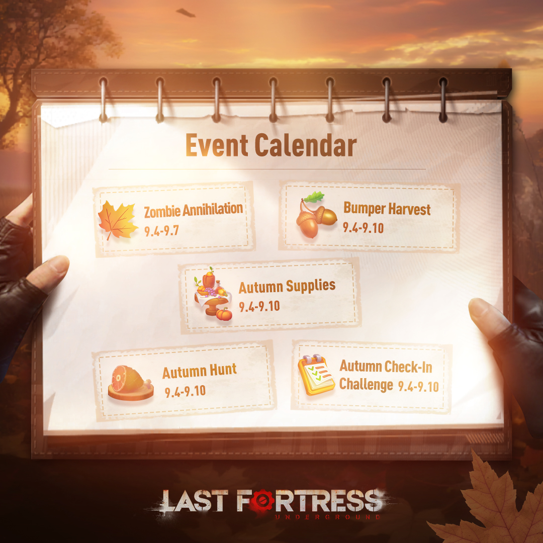 📷 Mark your calendars, our Autumn Event is starting this week! 📷
📷 Zombie Annihilation: 9.4 - 9.7
📷 Bumper Harvest: 9.4 - 9.10
📷 Autumn Supplies: 9.4 - 9.10
📷 Autumn Hunt: 9.4 - 9.10
📷 Autumn Check-In Challenge: 9.4 - 9.10