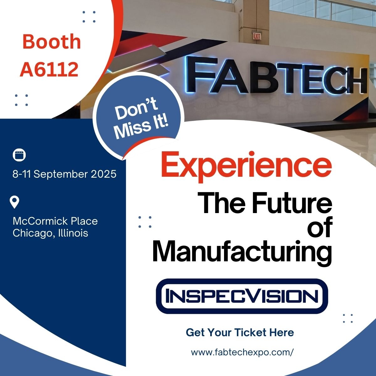 InspecVision's tweet image. Less than a week to go to @FABTECH Expo  in Chicago!

Come see us live as we showcase our automated 2D &amp;amp; 3D measurement solutions designed to improve accuracy, speed, and efficiency in your production process. 

Register now at: zurl.co/E7Dyx